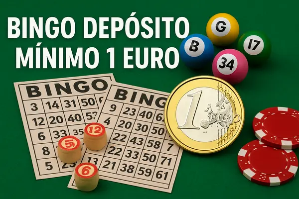bingo depósito mínimo 1 euro